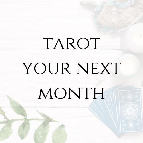 TAROT READING | Your Next Month | Blind Reading