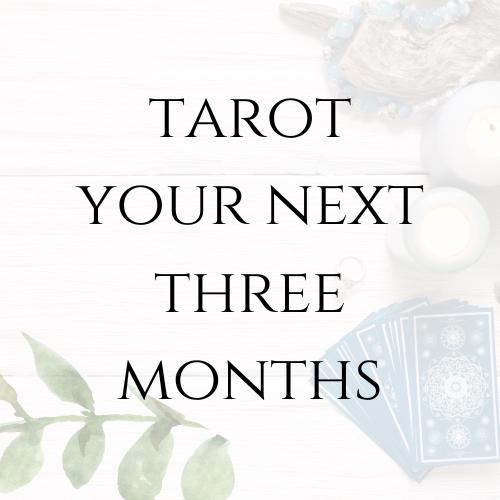 TAROT READING | Your Next 3 Months | Blind Reading